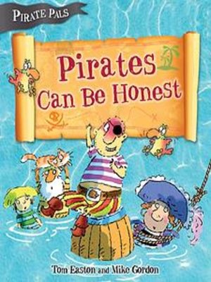 cover image of Pirates Can Be Honest